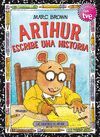 ARTHUR ESCRIBE UNA HISTORIA