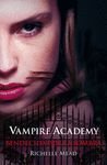VAMPIRE ACADEMY 3. BENDECIDA POR LA SOMBRA