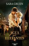 AGUA PARA ELEFANTES ( ED. PELICULA)