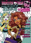 MONSTER HIGH. PASA UN RATO DE MIEDO...