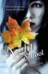 NIGHT SCHOOL 2. EL LEGADO