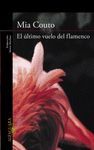 ULTIMO VUELO DEL FLAMENCO,EL (NC)