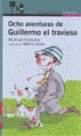 OCHO AVENTURAS DE GUILLERMO EL TRAVIESO