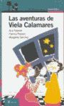 LAS AVENTURAS DE VIELA CALAMARES.