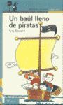 UN BAUL LLENO DE PIRATAS.