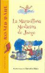 LA MARAVILLOSA MEDICINA DE JORGE (BRD)