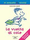 LA VUELTA AL COLE - EL PEQUEÑO NICOLAS 1