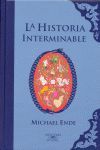 LA HISTORIA INTERMINABLE (COLECCIÓN ALFAGUARA CLÁSICOS)