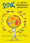 STINK 2. EL INCREIBLE ROMPEMANDIBULAS