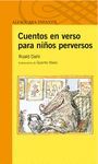 CUENTOS EN VERSO PARA NIÑOS PERVERSOS