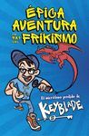 ÉPICA AVENTURA DE RAP DEL FRIKISMO