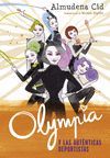 OLYMPIA Y LAS AUTÉNTICAS DEPORTISTAS (OLYMPIA Y LAS GUARDIANAS DE LA RÍTMICA 3)