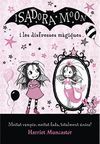 LA ISADORA MOON I LES DISFRESSES MÀGIQUES