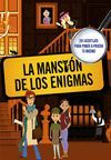 LA MANSIÓN DE LOS ENIGMAS