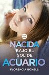 NACIDA BAJO EL SOL DE ACUARIO (NACIDAS2