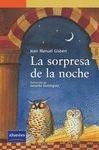 SERIE NARANJA: LA SORPRESA DE LA NOCHE