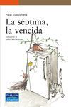 SERIE NARANJA: LA SÉPTIMA, LA VENCIDA