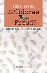 ¿PÍLDORAS O FREUD?