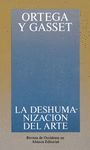 LA DESHUMANIZACIÓN DEL ARTE Y OTROS ENSAYOS DE ESTÉTICA