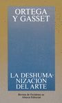 LA DESHUMANIZACIÓN DEL ARTE Y OTROS ENSAYOS DE ESTÉTICA