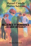 MUJERES Y HOMBRES: ¿UN AMOR IMPOSIBLE?