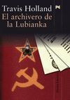 EL ARCHIVERO DE LA LUBIANKA