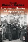 LOS CUATRO JINETES DEL APOCALIPSIS