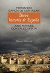 BREVE HISTORIA DE ESPAÑA (3º EDICIÓN)