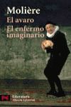 EL AVARO - EL ENFERMO IMAGINARIO