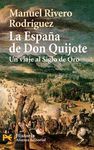 LA ESPAÑA DE DON QUIJOTE