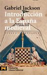 INTRODUCCION A LA ESPAÑA MEDIEVAL