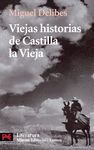 VIEJAS HISTORIAS DE CASTILLA LA VIEJA