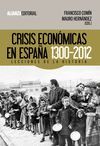 CRISIS ECONÓMICAS EN ESPAÑA, 1300-2012