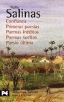 CONFIANZA. PRIMERAS POESÍAS. POEMAS INÉDITOS. POEMAS SUELTOS. POESÍA ÚLTIMA