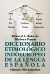 DICCIONARIO ETIMOLÓGICO INDOEUROPEO DE LA LENGUA ESPAÑOLA