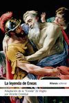 LA LEYENDA DE ENEAS [ADAPTACIÓN DE LA ENEIDA DE VIRGILIO A CARGO DE VICENTE CRIS