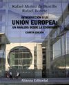 INTRODUCCIÓN A LA UNIÓN EUROPEA: UN ANÁLISIS DESDE LA ECONOMÍA