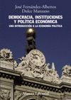 DEMOCRACIA, INSTITUCIONES Y POLÍTICA ECONÓMICA