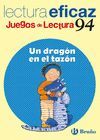 UN DRAGON EN EL TAZON JUEGOS LECTURA NE Nº94