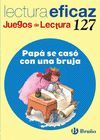 PAPÁ SE CASÓ CON UNA BRUJA JUEGO DE LECTURA