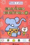 GRAFISMO Y ESCRITURA 1