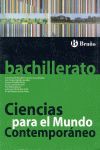 CIENCIAS PARA EL MUNDO CONTEMPORÁNEO BACHILLERATO