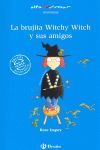 LA BRUJITA  WITCHY WITCH Y SUS AMIGOS