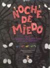 NOCHE DE MIEDO