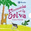 MINICUENTOS DE LA SELVA