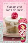 COCINA CON TARTA DE FRESA. DELICIOSOS.CUPCAKES PARA CUALQUIER OCASIÓN