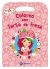 COLOREO CON TARTA DE FRESA