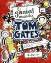 TOM GATES 1. EL GENIAL MUNDO