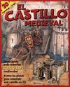 EL CASTILLO MEDIEVAL. ¡CONSTRUYE Y JUEGA!