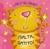 LIBROS SALTARINES. ¡SALTA, GATITO!